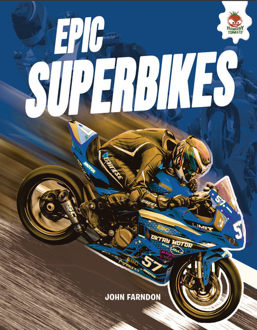 Epic Superbikes by John Farndon, Mat Edwards, Jeremy Pyke, 9781835698419