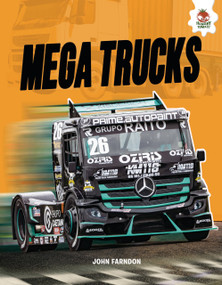 Mega Trucks by John Farndon, Mat Edwards, Jeremy Pyke, 9781835698426