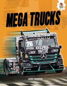 Mega Trucks by John Farndon, Mat Edwards, Jeremy Pyke, 9781835698426