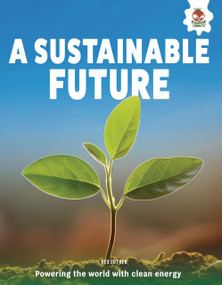 A Sustainable Future (How We Can Live in Harmony with Earth) by Rex Luther, 9781835698488