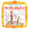 Michelangelo (A Kid with a Big Dream) by Madeleine Kelly, Charlotte Cleveland, 9781486733040