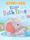 Touch & Feel Ella's Bath Time by Little Hippo Books, 9781952137105