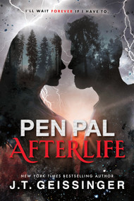 Pen Pal: Afterlife (Standard Edition) by J.T. Geissinger, 9798256502089