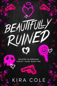 Beautifully Ruined by Kira Cole, 9798256508609