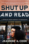 Shut Up and Read (A Memoir from Harriett's Bookshop) by Jeannine A. Cook, 9780063428249