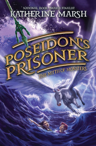 Poseidon's Prisoner by Katherine Marsh, 9780063492042