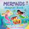 Mermaids Magnet Book by Kristie Pickersgill, Héloïse Mab, 9781806461349