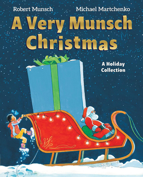 A Very Munsch Christmas (A Holiday Collection) by Robert Munsch, Michael Martchenko, 9781039721814