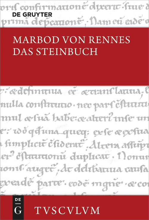 Das Steinbuch (Lateinisch - deutsch) (German Edition) by Marbod von Rennes, Dieter Bitterli, 9783112263907