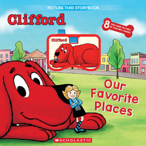 Clifford: Our Favorite Places (A Picture This Storybook) by Norman Bridwell, Meredith Rusu, Anastasiia Drakova, 9798225082406