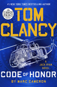 Tom Clancy Code of Honor by Marc Cameron, 9780593152416