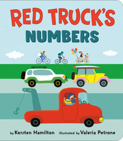 Red Truck's Numbers by Kersten Hamilton, Valeria Petrone, 9798217041848