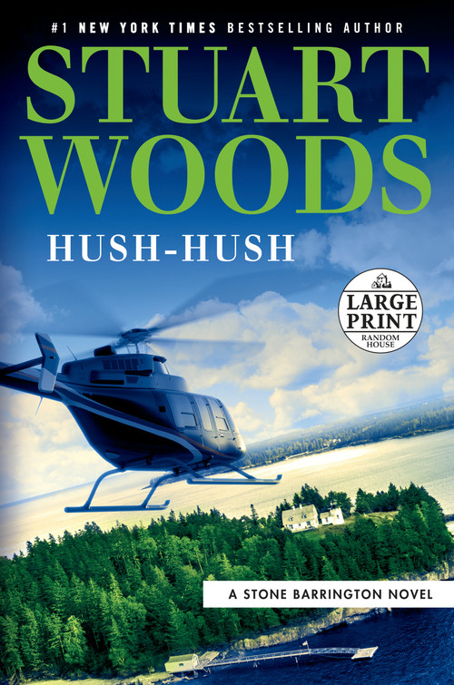 Hush-Hush by Stuart Woods, 9780593295441