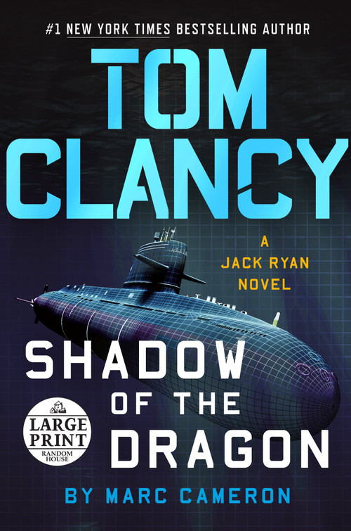 Tom Clancy Shadow of the Dragon by Marc Cameron, 9780593340530