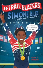 Trailblazers: Simone Biles by Sally J. Morgan, 9798217452507
