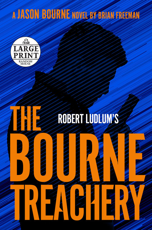 Robert Ludlum's The Bourne Treachery by Brian Freeman, 9780593414170
