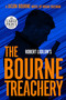 Robert Ludlum's The Bourne Treachery by Brian Freeman, 9780593414170