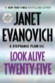 Look Alive Twenty-Five (A Stephanie Plum Novel) by Janet Evanovich, 9780525631842