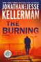 The Burning (A Novel) by Jonathan Kellerman, Jesse Kellerman, 9780593503850