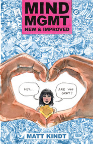 Mind MGMT New & Improved Vol. 1 by Matt Kindt, Matt Kindt, 9798894884103