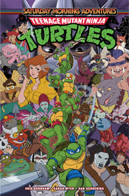 Teenage Mutant Ninja Turtles: Saturday Morning Adventures, Vol. 10 by Erik Burnham, Sarah Myer, Dan Schoening, 9798887245638