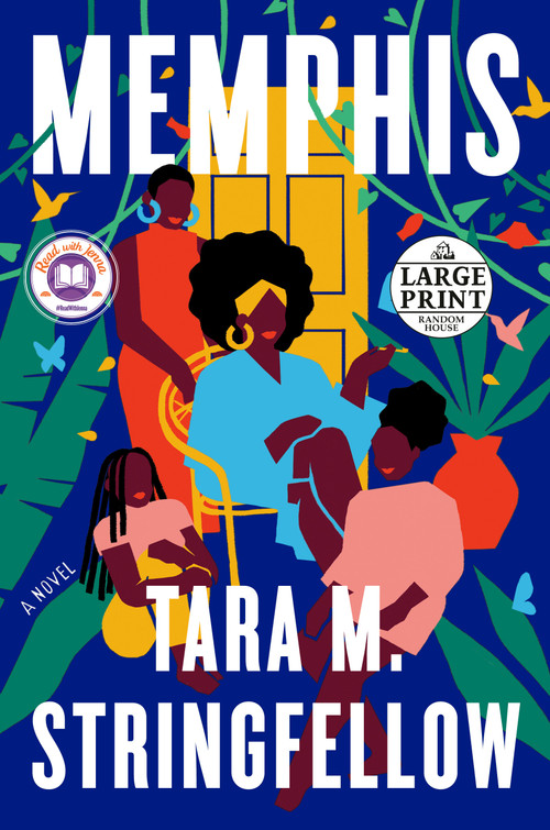 Memphis: A Read with Jenna Pick (A Novel) by Tara M. Stringfellow, 9780593558737