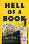 Hell of a Book: National Book Award Winner (A Novel) by Jason Mott, 9780593414279
