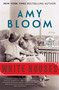 White Houses (A Novel) by Amy Bloom, 9780525589921