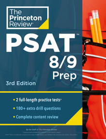 Princeton Review PSAT 8/9 Prep, 3rd Edition (2 Practice Tests + Content Review + Strategies for the Digital PSAT 8/9) by The Princeton Review, 9798217237036