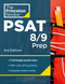 Princeton Review PSAT 8/9 Prep, 3rd Edition (2 Practice Tests + Content Review + Strategies for the Digital PSAT 8/9) by The Princeton Review, 9798217237036
