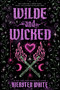 Wilde and Wicked by Kiersten White, 9780593806616