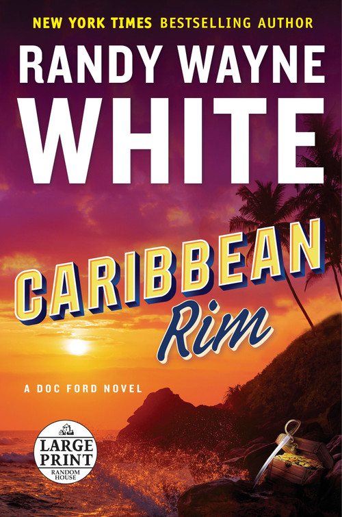 Caribbean Rim by Randy Wayne White, 9780525589150