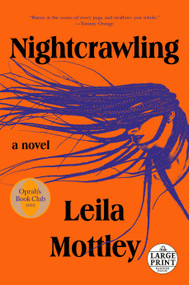 Nightcrawling (A Novel (Oprah's Book Club)) by Leila Mottley, 9780593607879