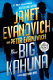 The Big Kahuna by Janet Evanovich, Peter Evanovich, 9780525634584