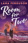 Room for Two by Lana Ferguson, 9798217195527