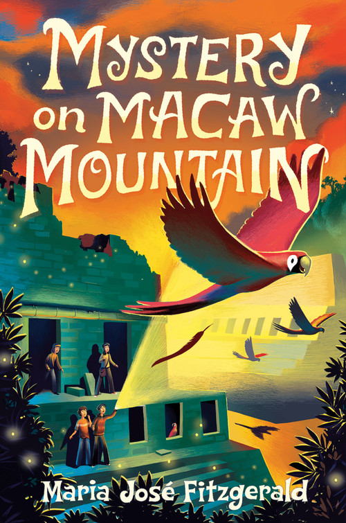 Mystery on Macaw Mountain by María José Fitzgerald, 9780593488775