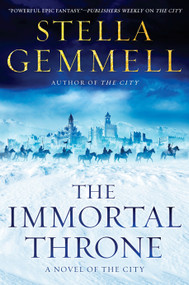 The Immortal Throne by Stella Gemmell, 9780425264249