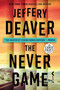 The Never Game by Jeffery Deaver, 9780593104286