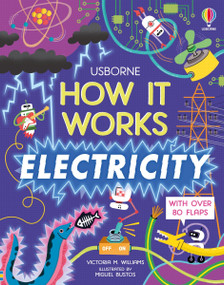 How It Works: Electricity by Victoria Williams, Miguel Bustos, Miguel Bustos, 9781805074748