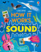 How It Works: Sound by Victoria Williams, Paulina Morgan, Paulina Morgan, 9781805079002