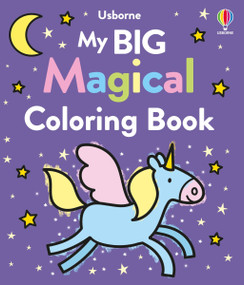 My Big Magical Coloring Book by Jenny Addison, Kate Nolan, 9781805079071