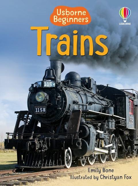 Trains (Usborne Beginners) by Emily Bone, Christyan Fox, 9781835404003