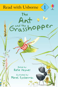 The Ant and the Grasshopper (Read with Usborne) by Katie Daynes, Merel Eyckerman, 9781835404072