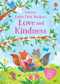 Little First Stickers Love and Kindness by Holly Bathie, Kathryn Selbert, 9781805078364