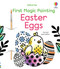 First Magic Painting Easter Eggs by Abigail Wheatley, Emily Ritson, 9781805078326