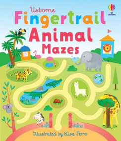 Fingertrail Animal Mazes by Elisa Ferro, Felicity Brooks, 9781835405307