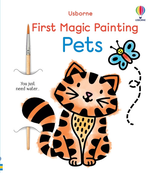 First Magic Painting Pets by Emily Ritson, Abigail Wheatley, 9781835405345