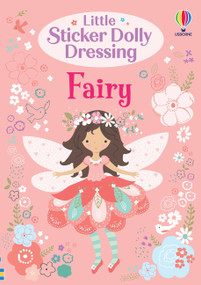 Little Sticker Dolly Dressing Fairy by Fiona Watt, Lizzie Mackay, 9781836050278