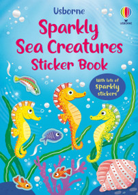 Sparkly Sea Creatures by Holly Bathie, Valeria Danilova, 9781836050490