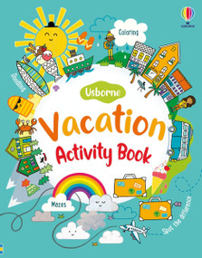 Vacation Activity Book by James Maclaine, Lucy Bowman, Rebecca Gilpin, Various, 9781836050506